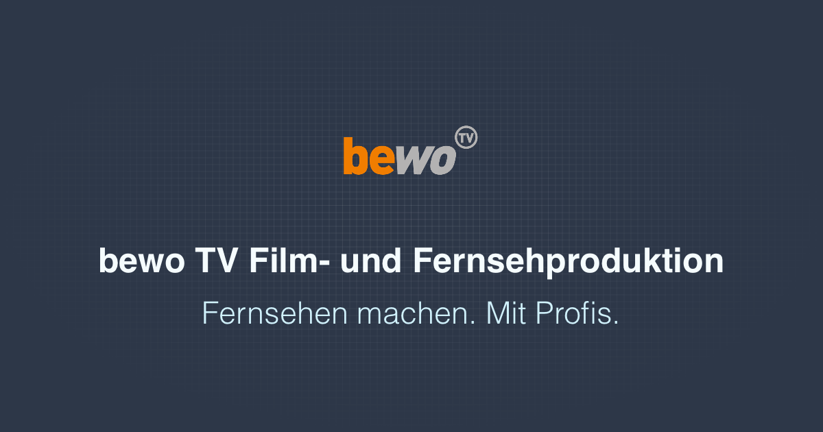 Bild von der Webseite von bewo TV GmbH Film- und Fernsehproduktion